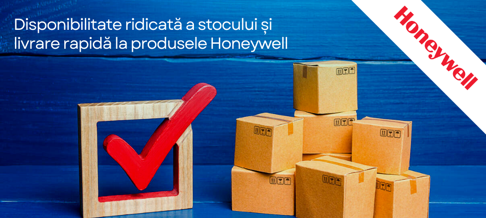 Disponibilitate ridicată a stocului la produsele Honeywell!